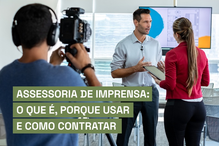 Arte ilustrativa com a escrita: Assessoria de imprensa: o que é, porque usar e como contratar.