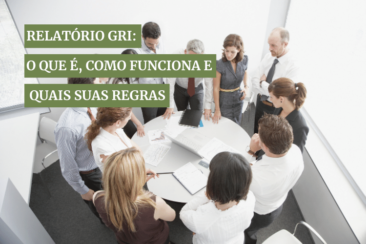 Reunião entre profissionais de uma empresa para elaboração do relatório GRI.